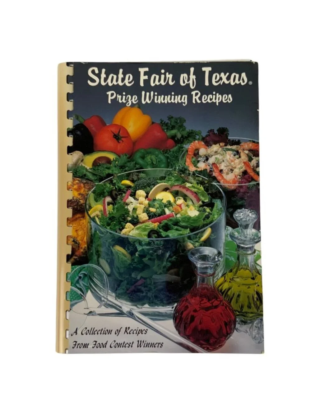 State Fair Of Texas Prize Winning Recipes 1989 Spiral-Bound Cookbook